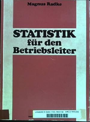 Bild des Verkufers fr Statistik fr den Betriebsleiter. zum Verkauf von books4less (Versandantiquariat Petra Gros GmbH & Co. KG)