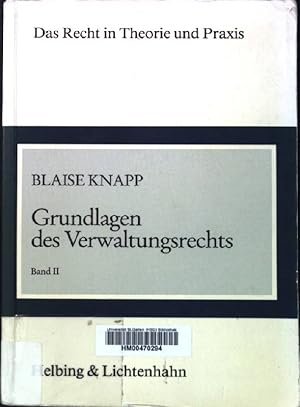 Imagen del vendedor de Grundlagen des Verwaltungsrechts, Band 2. Das Recht in Theorie und Praxis. a la venta por books4less (Versandantiquariat Petra Gros GmbH & Co. KG)
