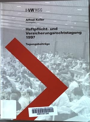 Imagen del vendedor de Haftpflicht- und Versicherungsrechtstagung 1997. Tagungsbeitrge. a la venta por books4less (Versandantiquariat Petra Gros GmbH & Co. KG)