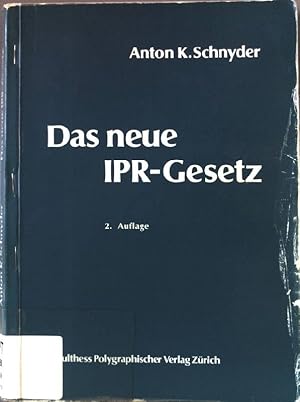 Bild des Verk�ufers f�r Das neue IPR-Gesetz : eine Einf�hrung in das Bundesgesetz vom 18. Dezember 1987 �ber das internationale Privatrecht ; (IPRG). zum Verkauf von books4less (Versandantiquariat Petra Gros GmbH & Co. KG)