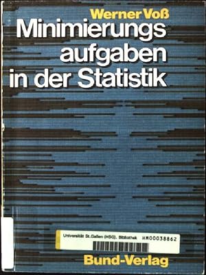 Bild des Verkufers fr Minimierungsaufgaben in der Statistik. zum Verkauf von books4less (Versandantiquariat Petra Gros GmbH & Co. KG)