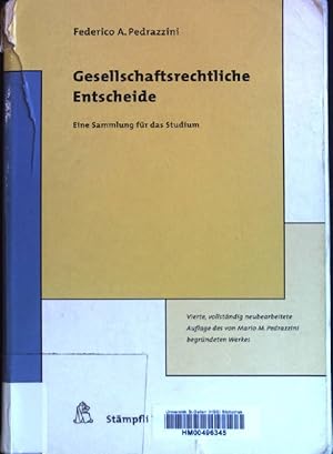 Bild des Verkufers fr Gesellschaftsrechtliche Entscheide: Eine Sammlung fr das Studium. zum Verkauf von books4less (Versandantiquariat Petra Gros GmbH & Co. KG)