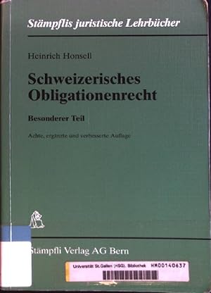 Seller image for Schweizerisches Obligationenrecht, Besonderer Teil. Stmpflis juristische Lehrbcher for sale by books4less (Versandantiquariat Petra Gros GmbH & Co. KG)