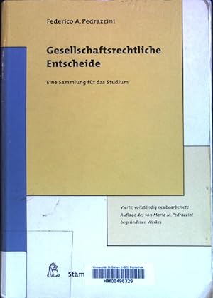 Bild des Verkufers fr Gesellschaftsrechtliche Entscheide: Eine Sammlung fr das Studium. zum Verkauf von books4less (Versandantiquariat Petra Gros GmbH & Co. KG)