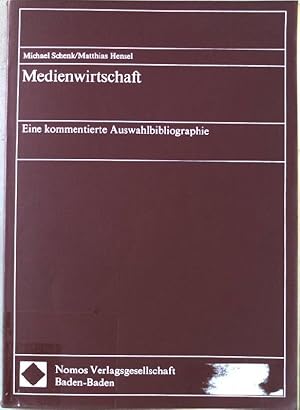 Seller image for Medienwirtschaft : e. kommentierte Auswahlbibliogr. for sale by books4less (Versandantiquariat Petra Gros GmbH & Co. KG)