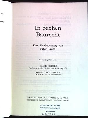 Imagen del vendedor de In Sachen Baurecht: Zum 50. Geburtstag von Peter Gauch. Beitrge aus dem Seminar fr Schweizerisches Baurecht, Universitt Freiburg ; Bd. 2 a la venta por books4less (Versandantiquariat Petra Gros GmbH & Co. KG)