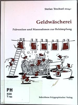 Seller image for Geldwscherei : Prvention und Massnahmen zur Bekmpfung. for sale by books4less (Versandantiquariat Petra Gros GmbH & Co. KG)