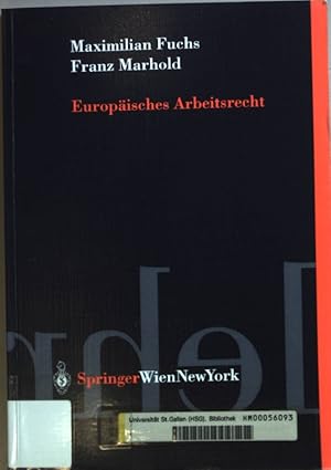 Image du vendeur pour Europisches Arbeitsrecht. Springers Kurzlehrbcher der Rechtswissenschaften mis en vente par books4less (Versandantiquariat Petra Gros GmbH & Co. KG)