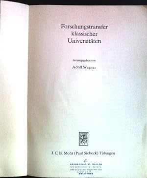 Bild des Verkufers fr Forschungstransfer klassischer Universitten. Tbinger wirtschaftswissenschaftliche Abhandlungen ; Bd. 35 zum Verkauf von books4less (Versandantiquariat Petra Gros GmbH & Co. KG)