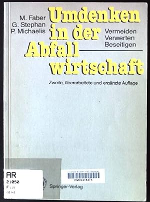 Seller image for Umdenken in der Abfallwirtschaft : Vermeiden, Verwerten, Beseitigen. for sale by books4less (Versandantiquariat Petra Gros GmbH & Co. KG)