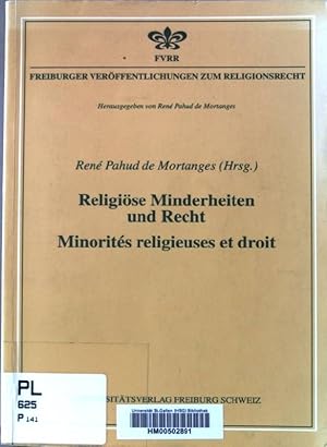 Bild des Verkufers fr Religise Minderheiten und Recht = Minorits religieuses et droit. Freiburger Verffentlichungen zum Religionsrecht ; 1 zum Verkauf von books4less (Versandantiquariat Petra Gros GmbH & Co. KG)