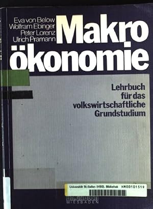 Bild des Verkufers fr Makrokonomie : Lehrbuch fr d. volkswirtschaftl. Grundstudium. zum Verkauf von books4less (Versandantiquariat Petra Gros GmbH & Co. KG)