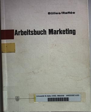 Bild des Verkufers fr Arbeitsbuch Marketing. zum Verkauf von books4less (Versandantiquariat Petra Gros GmbH & Co. KG)