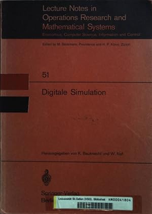 Bild des Verkufers fr Digitale Simulation. Lecture notes in operations research and mathematical systems ; 51 zum Verkauf von books4less (Versandantiquariat Petra Gros GmbH & Co. KG)