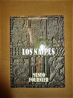 Seller image for Los naipes, Museo Fournier : historia general desde su creacion a la epoca actual. for sale by Librairie Diogne SARL