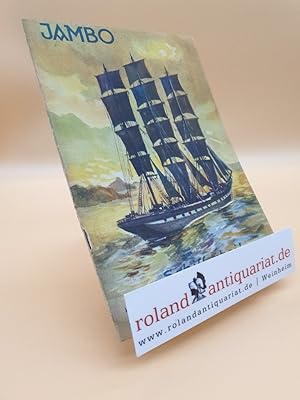 Schiff ahoi! (Jambo, 5. Jahrgang, Herft 8, Reihe: Abenteuer, Unterhaltung und Wissen aus Kolonien...