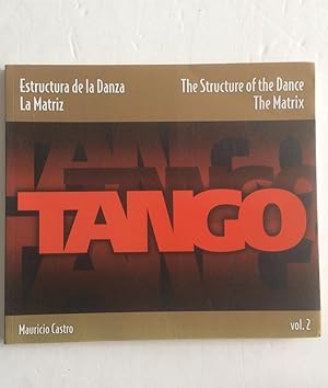 Immagine del venditore per Tango: the Structure of the Dance Vol 2 venduto da Chris Barmby MBE. C & A. J. Barmby