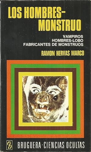 HOMBRES MONSTRUO Vampiros-Hombres lobo-Fabricantes de monstruos -colecc ciencias Ocultas 1ªEDICION