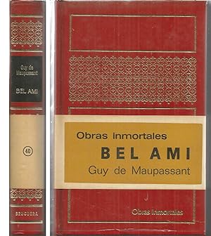 BEL AMI - colecc Obras Inmortales nº40