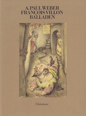 Balladen. (Aus dem Franz. von Walter Widmer u. Ernst Stimmel). Hrsg. u. mit einem Nachwort von Gü...