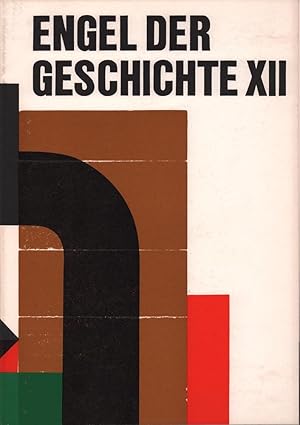 Seller image for Der Engel der Geschichte. XII [12] / (1969). for sale by Antiquariat Reinhold Pabel