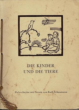 Die Kinder und die Tiere. Einundzwanzig handkolorierte Holzschnitte mit Versen. (2. Aufl.).