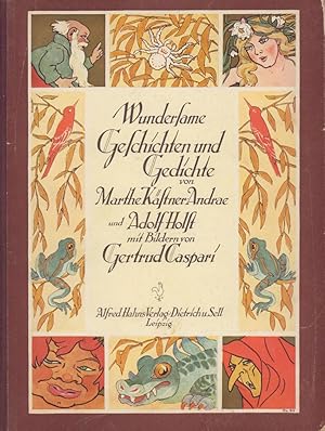 Bild des Verkufers fr Wundersame Geschichten und Gedichte. Mit Bildern von Gertrud Caspari. (1.-4. Aufl.). zum Verkauf von Antiquariat Reinhold Pabel