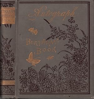 Seller image for The autograph birthday book for young folks. Twelve original month poems by leading American poets. Selected day-verses from all the poets. Illustrated. for sale by Antiquariat Reinhold Pabel