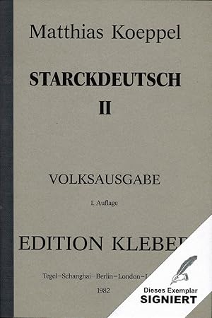 Bild des Verkufers fr Starckdeutsch II. Volksausgabe. 1. Aufl. zum Verkauf von Antiquariat Reinhold Pabel