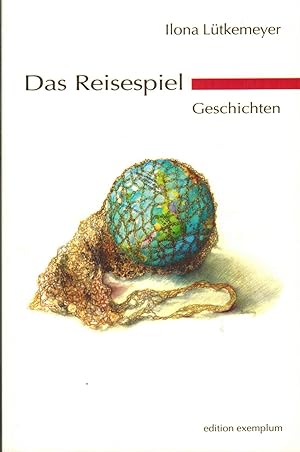 Bild des Verkufers fr Das Reisespiel. Geschichten (Widmungsexemplar) zum Verkauf von Paderbuch e.Kfm. Inh. Ralf R. Eichmann