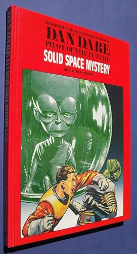 Dan Dare Pilot of the Future - Solid Space Mystery - Deluxe (De Luxe) Collector's Edition , Volum...