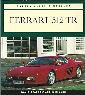 Immagine del venditore per Ferrari 512 TR (Osprey Classic Marques) venduto da Deeside Books