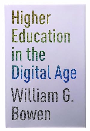 Seller image for Higher Education in the Digital Age for sale by Black Falcon Books