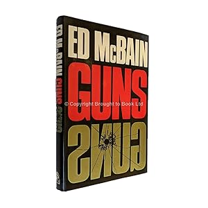 Seller image for Guns Signed Ed McBain for sale by Brought to Book Ltd