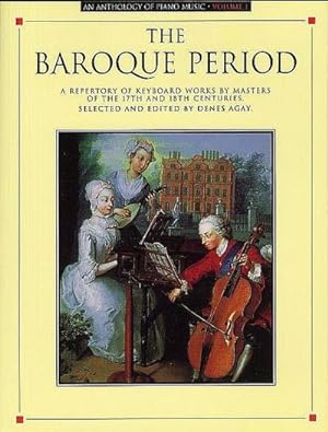Bild des Verkufers fr An Anthology of Piano Music Volume 1: The Baroque Period zum Verkauf von AHA-BUCH GmbH
