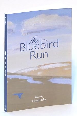 Immagine del venditore per The Bluebird Run venduto da Elk River Books (ABAA/ILAB)