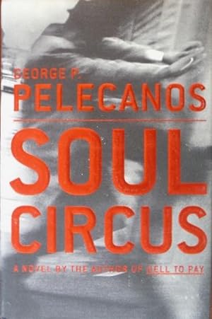 Image du vendeur pour Soul Circus mis en vente par Canford Book Corral