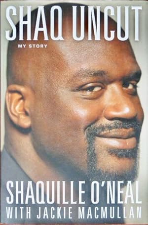 Seller image for Shaq Uncut for sale by Canford Book Corral