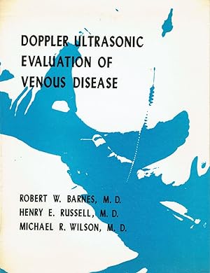 Imagen del vendedor de Doppler Ultrasonic Evaluation of Venous Disease a la venta por SUNSET BOOKS