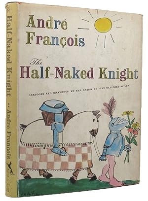 THE HALF-NAKED KNIGHT