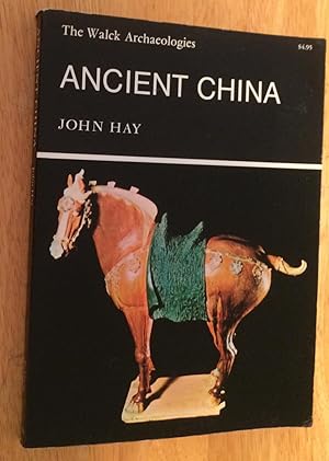 Ancient China, The Walck Archaeologies