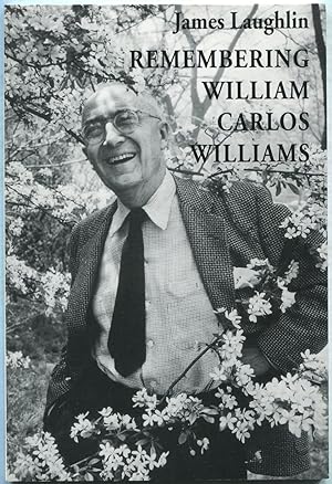 Bild des Verkufers fr Remembering William Carlos Williams zum Verkauf von Between the Covers-Rare Books, Inc. ABAA