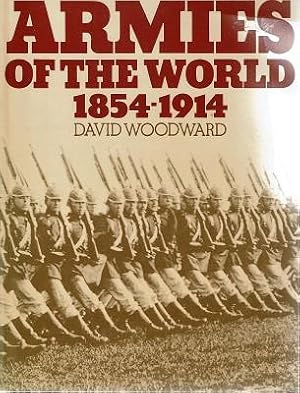 Image du vendeur pour Armies Of The World 1854-1914 mis en vente par Marlowes Books and Music