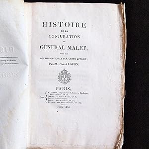 Histoire de la Conjuration du Général Malet