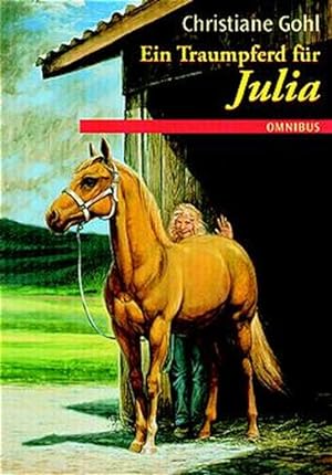 Ein Traumpferd für Julia