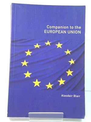 Imagen del vendedor de Companion to the European Union a la venta por PsychoBabel & Skoob Books