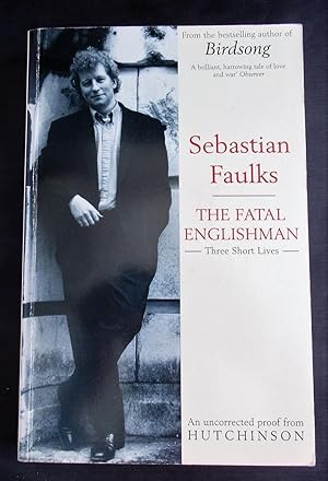 Immagine del venditore per The Fatal Englishman: Three Short Lives venduto da The Bookmonger