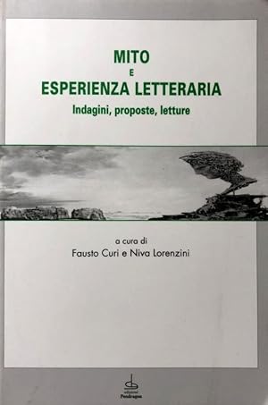 Immagine del venditore per MITO E ESPERIENZA LETTERARIA. INDAGINI, PROPOSTE, LETTURE. venduto da CivicoNet, Libreria Virtuale