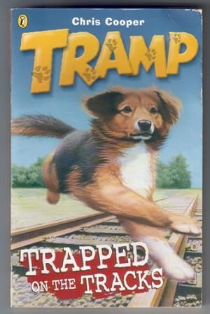 Seller image for Tramp: Trapped on the Tracks for sale by The Children's Bookshop