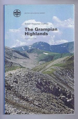 British Regional Geology: The Grampian Highlands